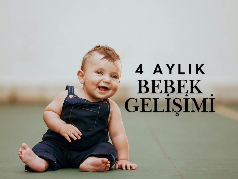 4 Aylık Bebek Gelişimi