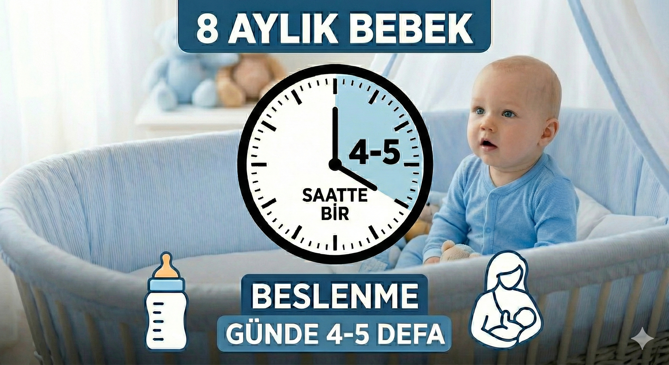 8 Aylık Bebek Kaç Saatte Bir Beslenmeli?