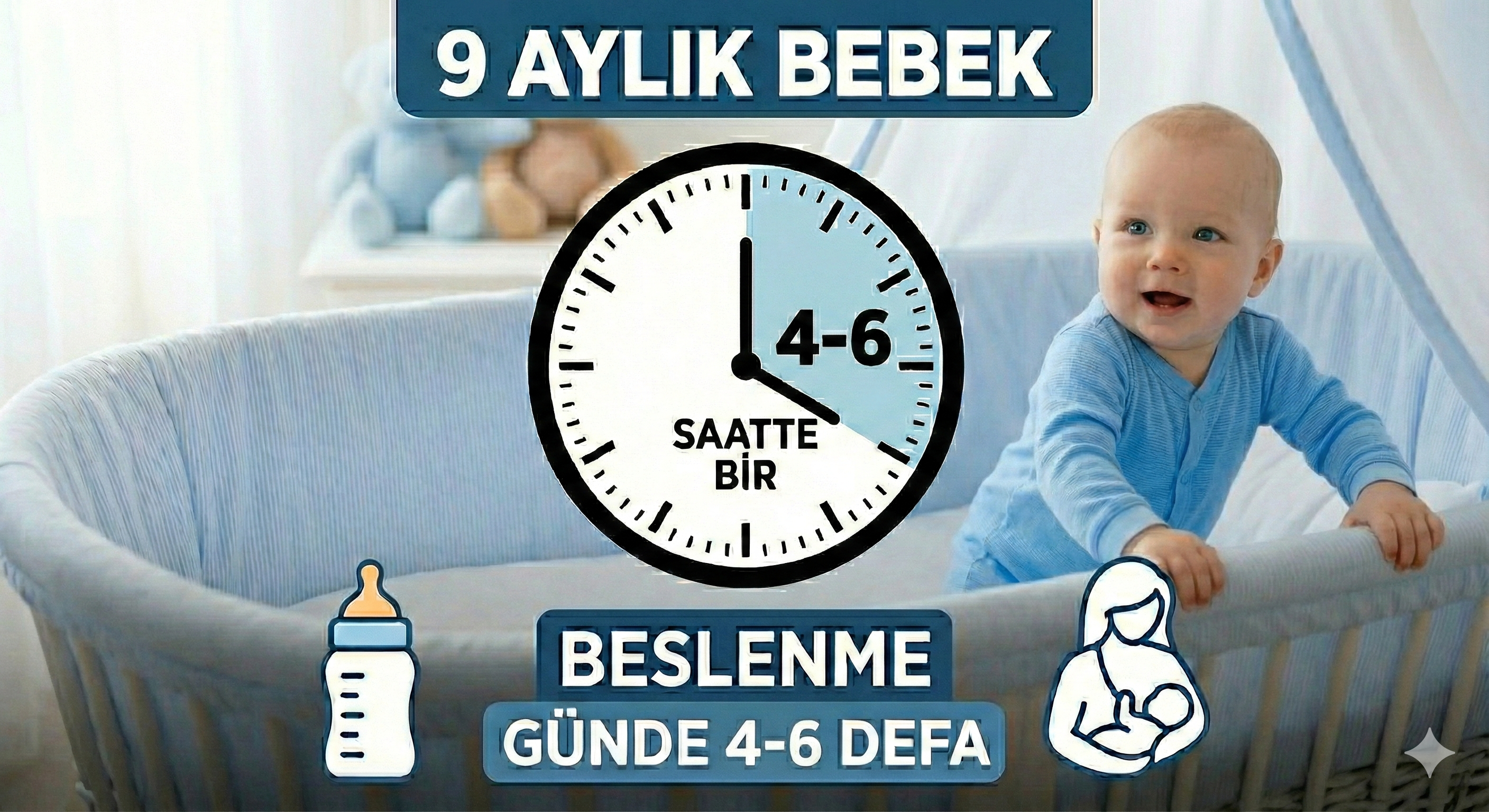 9 Aylık Bebek Kaç Saatte Bir Beslenmeli?